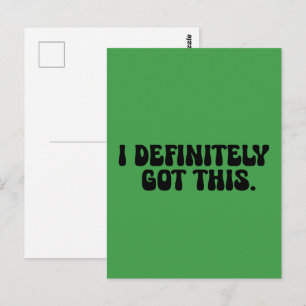 Ich habe definitiv diesen schwarzen Motivationsspr Postkarte