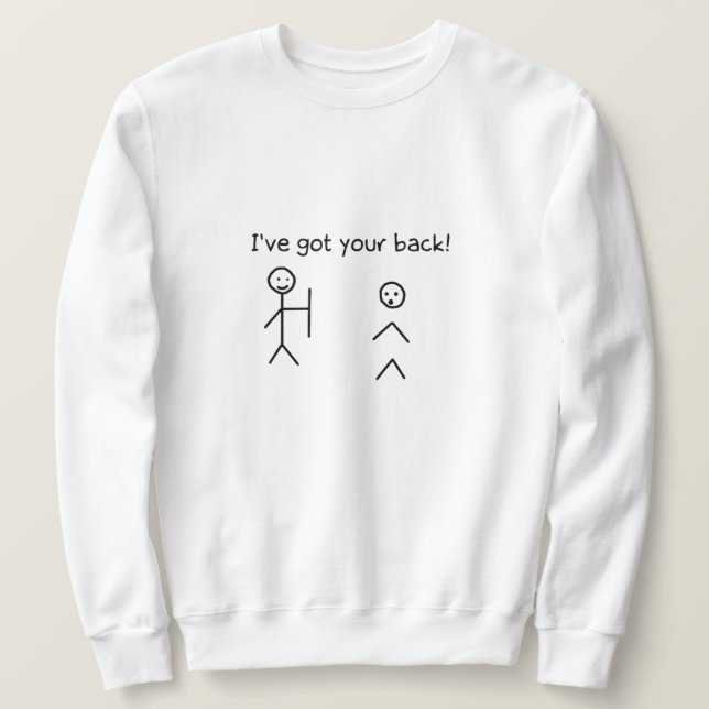 Ich habe deine Back Funny Stickman Meme Got Sweatshirt (Design vorne)