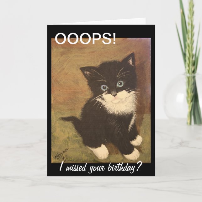 Ich habe deinen Geburtstag vermisst? Karte (Vorderseite)