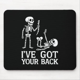 Ich habe deinen Rücken Halloween-Skelett-Kostüm Lu Mousepad