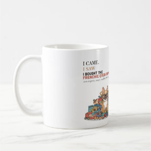 Ich habe dem Französchen alles Witzige Französisch Kaffeetasse