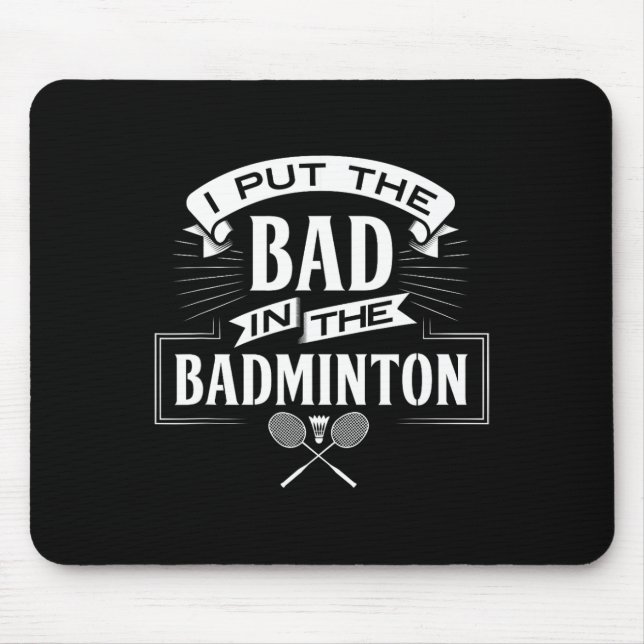 Ich habe den Badminton-Player-Rackets-Shuttle schl Mousepad (Vorne)