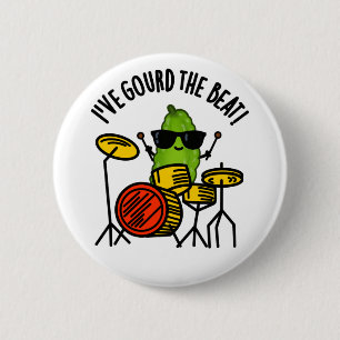 Ich habe den Beat Funny Drummer Veggie Pun gegosse Button