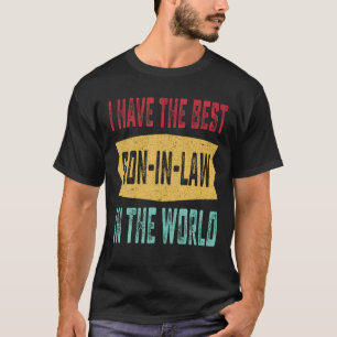 Ich habe den besten Schwiegersohn der Welt Vaterta T-Shirt