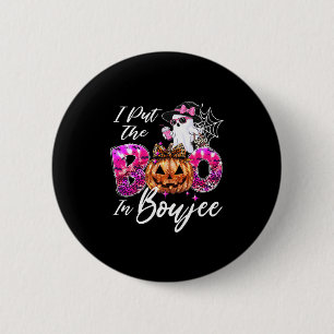 Ich habe den Boo in Boujee Niedlich Leopard Boujie Button