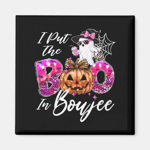 Ich habe den Boo in Boujee Niedlich Leopard Boujie Magnet