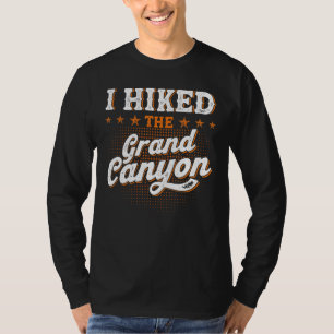 Ich habe den Grand Canyon angefahren T-Shirt