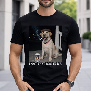 Ich Habe Den Hund In Mir, Lustiger Labrador Retrie T-Shirt