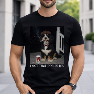 Ich Habe Den Hund In Mir, Lustiges Bernedoodle-Mem T-Shirt