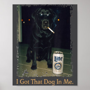 Ich Habe Den Hund In Mir Lustiges Schwarz Lab Labr Poster