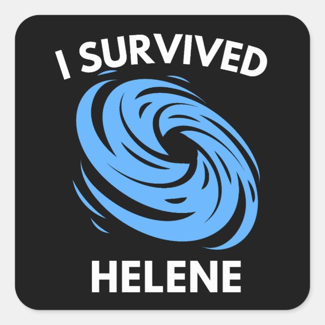 Ich habe den Hurrikan Helene überlebt Quadratischer Aufkleber (Vorderseite)