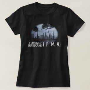 Ich habe den Hurrikan Irma-Trübsinn überlebt T-Shirt