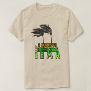 Ich habe den Hurrikan Irma überlebt T-Shirt