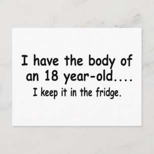 Ich habe den Körper eines 18-jährigen Postkarte