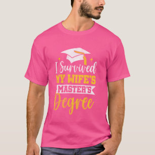 Ich habe den Master meiner Ehefrau überlebt - Funn T-Shirt