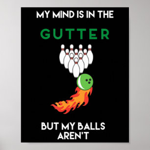 Ich habe den Verstand, dass der Bowling im totalen Poster