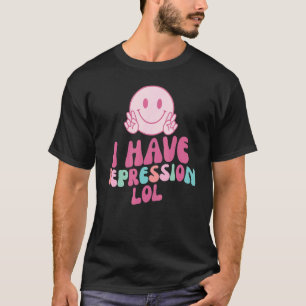 Ich habe Depression lol ästhetische Retro T-Shirt
