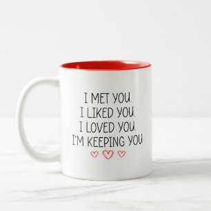 ICH HABE DICH GETROFFEN, ICH MAG DICH, ICH LIEBTE  ZWEIFARBIGE TASSE