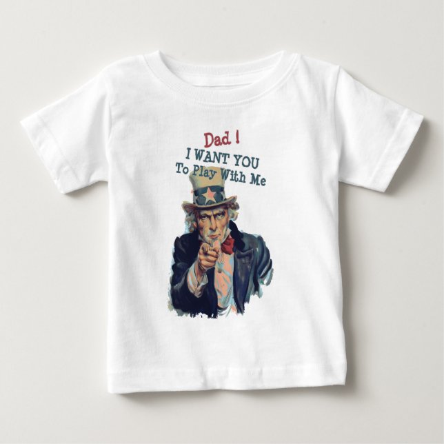 Ich habe dich Gewollt | Niedlich Funny Uncle Sam R Baby T-shirt (Vorderseite)