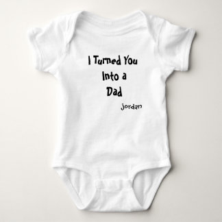 Ich habe dich in einen Dad verwandelt Baby-Body | Baby Strampler