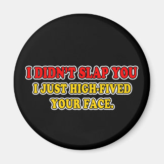 Ich habe dich nicht geschluckt magnet
