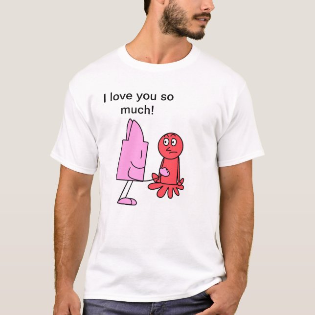 Ich habe dich so sehr Liebe T-Shirt (Vorderseite)