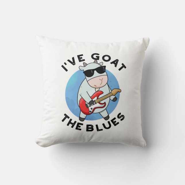 Ich habe die Blues Funny Animal Pun. Kissen (Vorderseite)