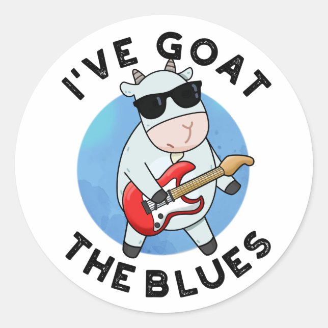 Ich habe die Blues Funny Animal Pun. Runder Aufkleber (Vorderseite)