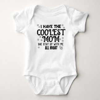 Ich habe die Coolsten Mama Babykarosserien Baby Strampler