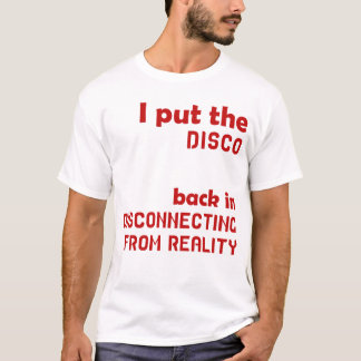 Ich habe die Disko wieder in eine Abkoppelung von T-Shirt