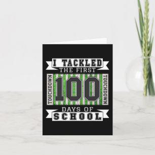 Ich habe die ersten 100 Tage der Schule - Fußball Karte