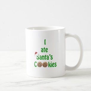 Ich habe die Kekse des Weihnachtsmannes gegessen Kaffeetasse