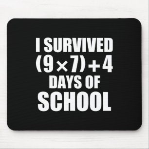 Ich habe die Mathe-Gleichung 67 Tage Schule überle Mousepad