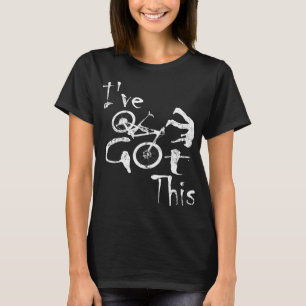 Ich habe diesen abgestürzten MTB in den Rücken Got T-Shirt