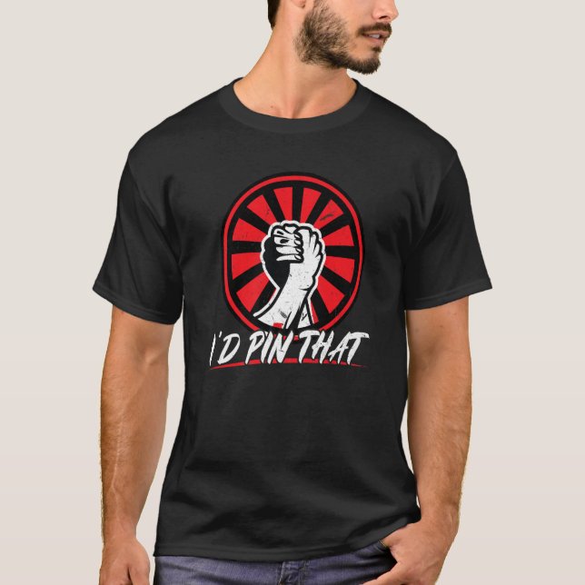 Ich habe diesen Arm-Wrestling Button T-Shirt (Vorderseite)
