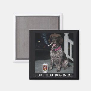 Ich habe diesen Hund in mir, Deutsch Drahthaar Magnet