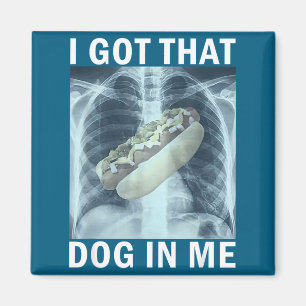 Ich habe diesen Hund in mir Hot Dog Röntgen-Meme Magnet