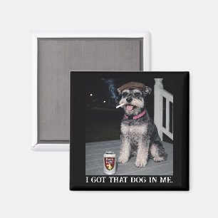 Ich habe diesen Hund in mir, lustiger Miniature Sc Magnet