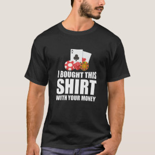 Ich habe diesen lustigen Casino Gambling Poker Hän T-Shirt