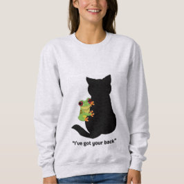 Ich habe dir den Rücken got Sweatshirt