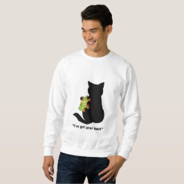 Ich habe dir den Rücken got Sweatshirt