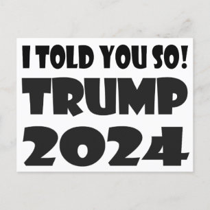 Ich habe dir ja gesagt! Trump 2024 Postkarte