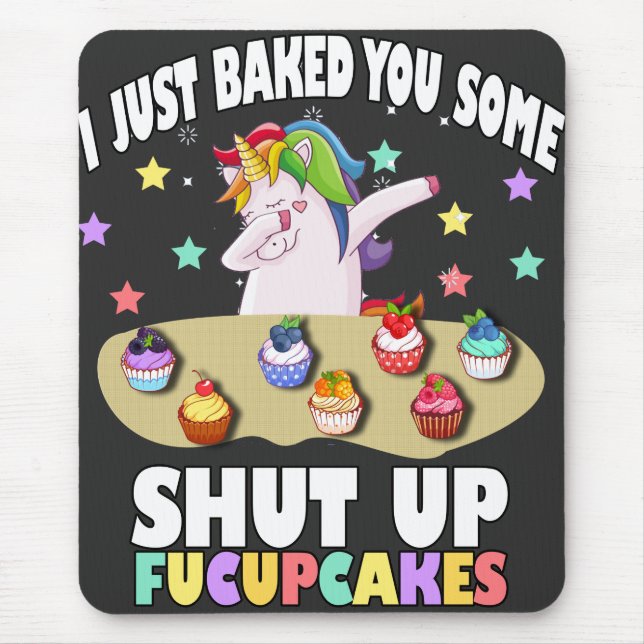 Ich habe dir nur ein bisschen den Fucupcakes-T - S Mousepad (Vorne)