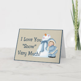 Ich habe dir sehr "Schnee" Liebe! Snowman Greeting Feiertagskarte