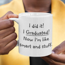 Ich habe ein Angebot für Smart Grad Funny Abschlus