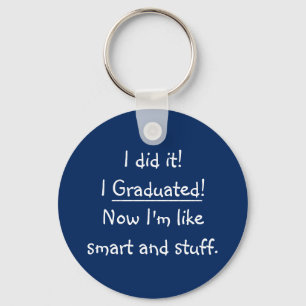 Ich habe ein Angebot für Smart Grad Funny Abschlus Schlüsselanhänger