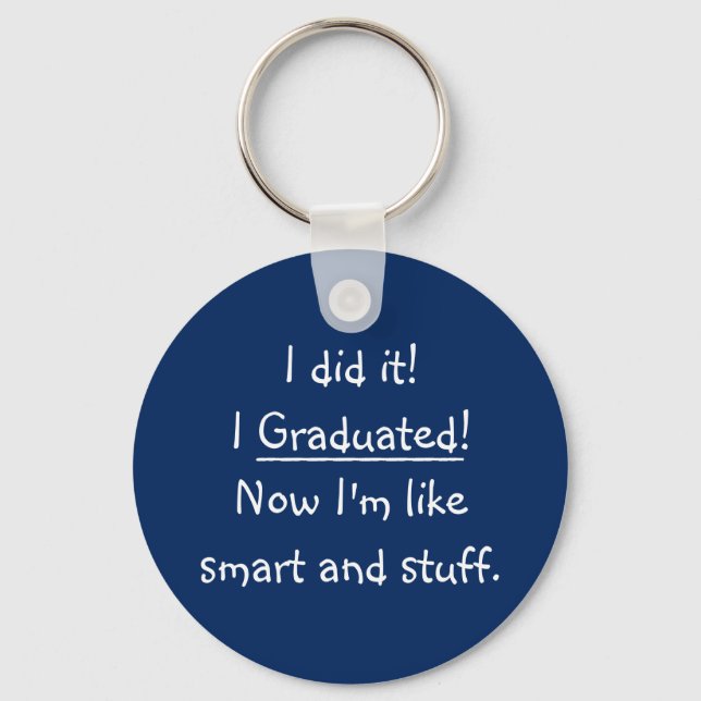 Ich habe ein Angebot für Smart Grad Funny Abschlus Schlüsselanhänger (Vorderseite)