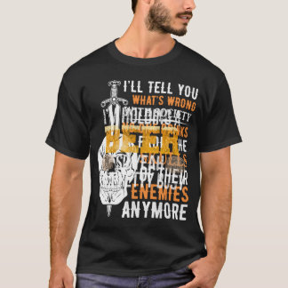 Ich habe ein Bier, also bin ich Hübsch beschäftigt T-Shirt