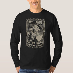 Ich habe ein Friseur mit meinen Händen, aber ich g T-Shirt