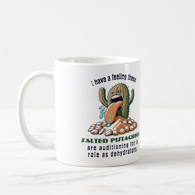 Ich habe ein Gefühl, diese salzigen Pistazien sind Kaffeetasse (Links)